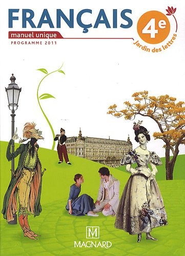 Français 4e : Manuel unique