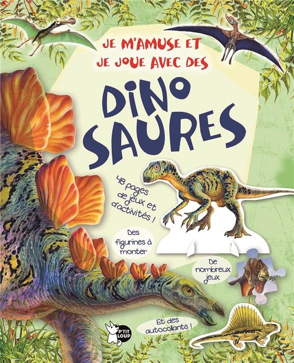 Je m'amuse et je joue avec des dinosaures