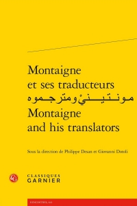 Montaigne et ses traducteurs montaigne and his translators