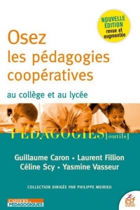 Osez les Pedagogies Cooperatives au College et au Lycee (Ned)