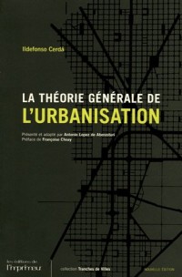 La théorie générale de l'urbanisation