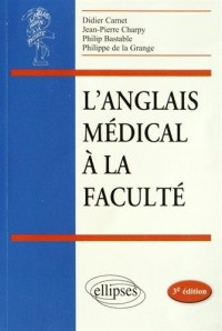 L'Anglais Médical à la Faculté
