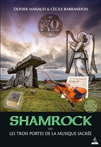 Shamrock ou les trois portes de la musique sacrée