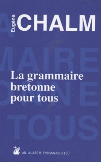 La grammaire bretonne pour tous