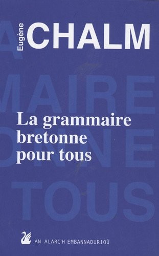 La grammaire bretonne pour tous