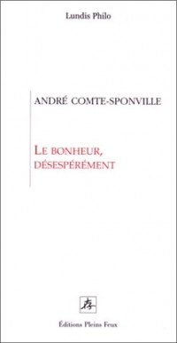 Le Bonheur, désespérément