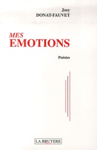 Mes émotions Poesies