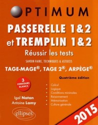 Passerelle 1&2 et Tremplin 1&2 Réussir les Tests Édition 2015