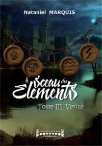 Le sceau des éléments, Tome 3