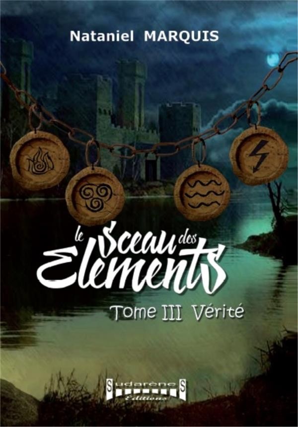 Le sceau des éléments, Tome 3