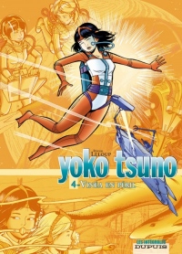 Yoko Tsuno l'intégrale, volume 4 : Vinéa en péril