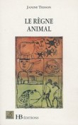 Le règne animal : Nouvelles et contes