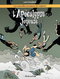 L' Apocalypse Joyeuse - les Nouvelles Aventures de Lapinot T5