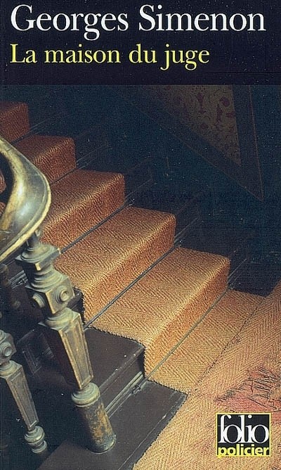 La maison du juge: Une enquête du commissaire Maigret