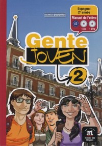 Espagnol 2e année A2 Gente joven 2 : Manuel de l'élève (1DVD + 1 CD audio)