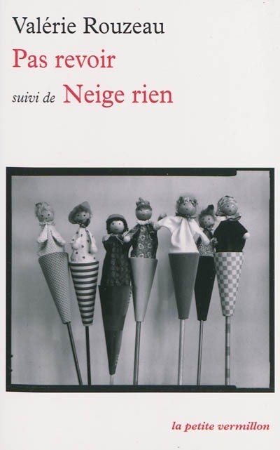 Pas revoir - Neige rien