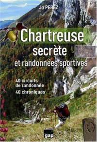 CHARTREUSE SECRETE