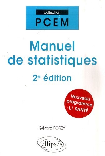 Manuel de Statistiques pour la L1 Sante Deuxième Edition