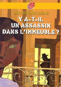 Y a-t-il un assassin dans l'immeuble ?