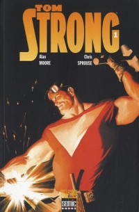 Tom Strong, Tome 1 :
