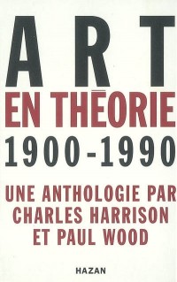 Art en théorie 1900-1990