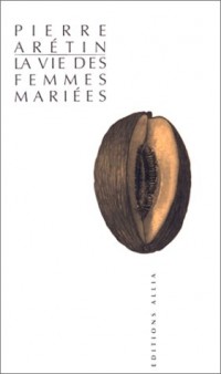 La Vie des femmes mariées