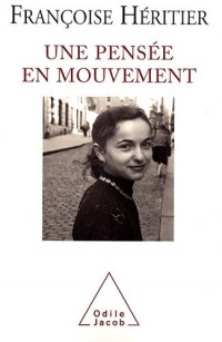 Une pensée en mouvement