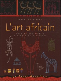 CAHIER DE DESSINS ART AFRICAIN