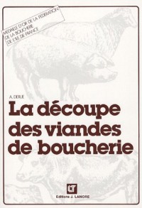 La découpe des viandes de boucherie