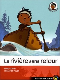 Nitou l'Indien, Tome 7 : La rivière sans retour