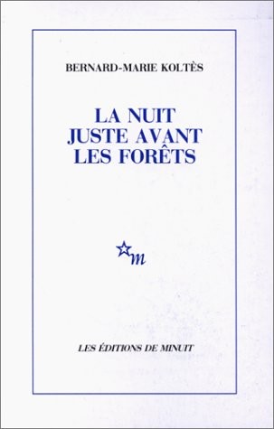La Nuit juste avant les forêts