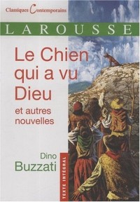 Le Chien qui a vu Dieu et autres nouvelles