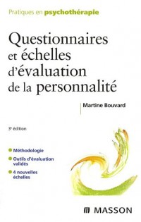 Questionnaires et échelles d'évaluation de la personnalité