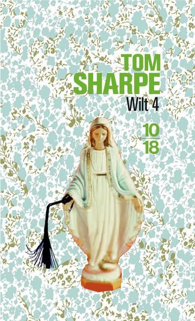 Wilt, Tome 4 : Comment échapper à sa femme et ses quadruplées en épousant une théorie marxiste