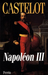 Napoléon III : L'aube des temps modernes