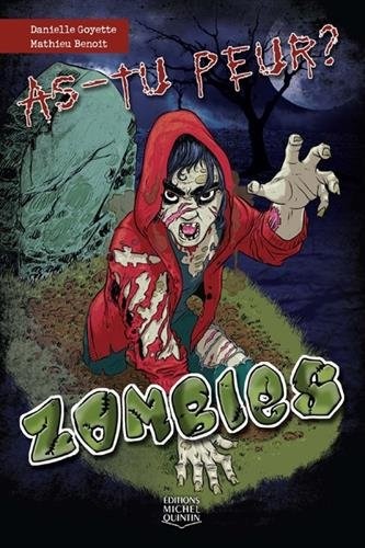 As-tu peur ? Zombies (1)