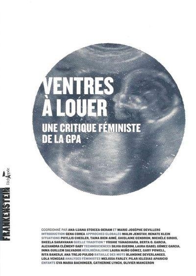 Ventres à louer: Une critique féministe de la GPA
