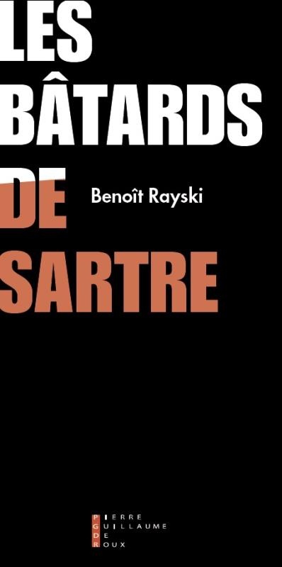 Les Batards de Sartre
