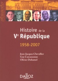 Histoire de la Ve République (1958-2007)