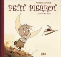 Petit Pierrot : Décrocher la Lune