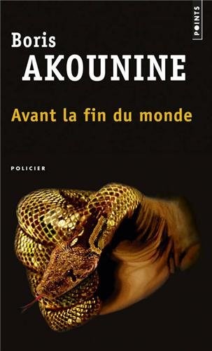 Avant la fin du monde. et autres nouvelles