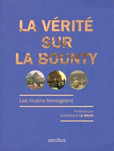 La Vérité sur la Bounty