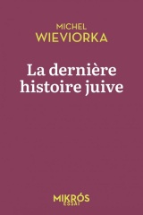 La dernière histoire juive [Poche]