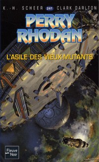 Perry Rhodan T241 l'Asile des Vieux-Mutants