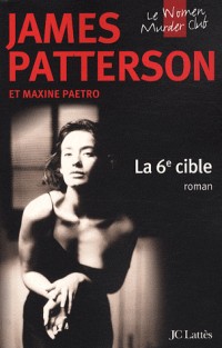 Le Women Murder Club : La 6e cible