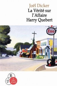 La Vérité sur l'Affaire Harry Quebert : 2 volumes