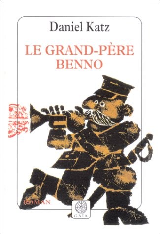 Le Grand-Père Benno
