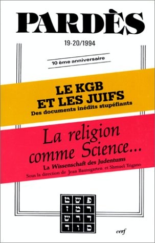 Le KGB et les juifs, suivi deLa religion comme science