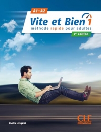Vite et bien 1 - Niveaux A1/A2 - Livre + Audio téléchargeable en ligne