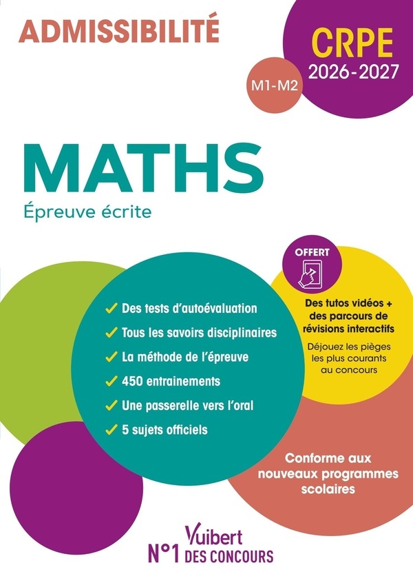 CRPE 2026-2027 - Maths - Epreuve écrite (M1 et M2): Manuel + Parcours de révisions interactifs et tutos vidéos !